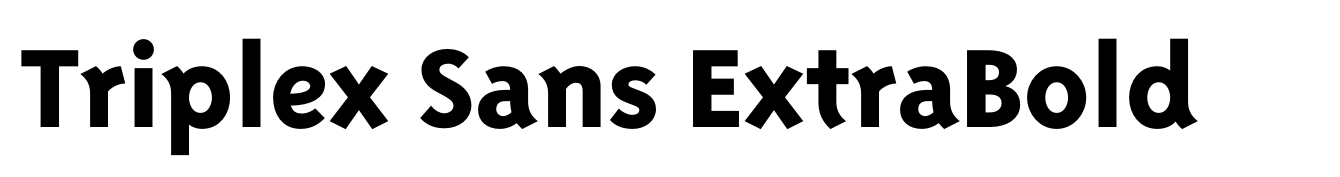 Triplex Sans ExtraBold